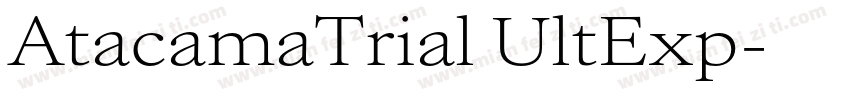 AtacamaTrial UltExp字体转换